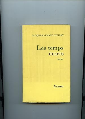 Imagen del vendedor de LES TEMPS MORTS . Roman a la venta por Librairie CLERC