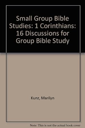 Bild des Verkufers fr 1 Corinthians (Small Group Bible Studies: 16 Discussions for Group Bible Study) zum Verkauf von WeBuyBooks