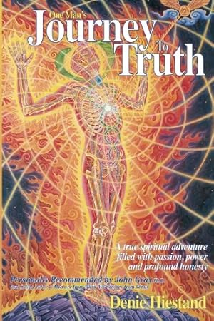 Image du vendeur pour Journey To Truth: A True Spiritual Adventure Filled With Passion, Power And Profound Honesty mis en vente par WeBuyBooks