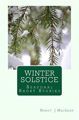Immagine del venditore per Winter Solstice: A Collection of Short Stories venduto da GreatBookPrices