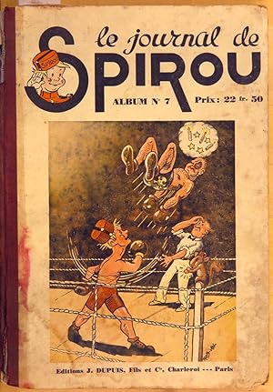 Le journal de Spirou. Album n°7, Du n° 34 (22 août 1940) au n° 9 (27 février 1941)