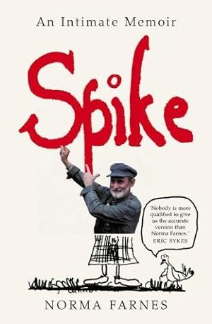 Seller image for SPIKE: An Intimate Memoir for sale by WeBuyBooks