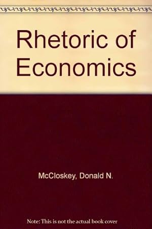 Imagen del vendedor de Rhetoric of Economics a la venta por WeBuyBooks