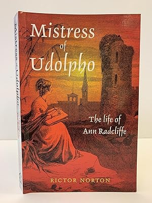 Imagen del vendedor de MISTRESS OF UDOLPHO: THE LIFE OF ANN RADCLIFFE a la venta por Second Story Books, ABAA