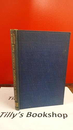 Seller image for A Text-Book Of Experimental Psychology: With Laboratory Exercises: Part II Laboratory Exercises for sale by Tilly's Bookshop