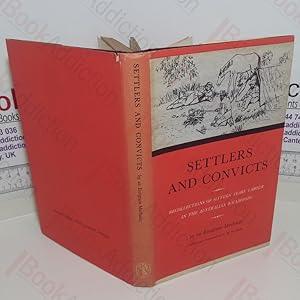 Seller image for Settlers and Convicts, or Recollections of Sixteen Years' Labour in the Australian Backwoods for sale by BookAddiction (ibooknet member)