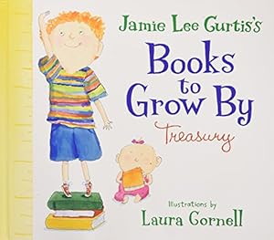 Imagen del vendedor de Jamie Lee Curtis's Books to Grow By Treasury a la venta por Reliant Bookstore