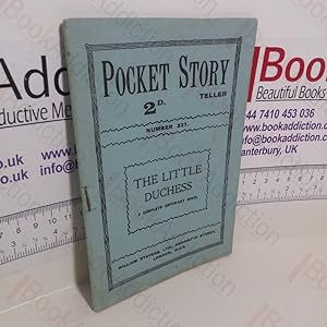 The Little Duchess (Pocket Story Teller, No. 327)