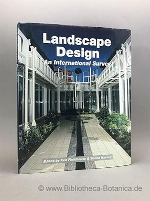 Bild des Verkufers fr Landscape design. An International Survey. zum Verkauf von Bibliotheca Botanica