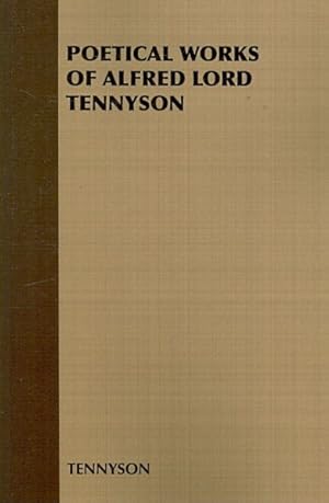 Seller image for Poetical Works of Alfred Lord Tennyson for sale by GreatBookPrices