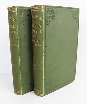 Reminiscences by Thomas Carlyle (Complete in 2 vols.)