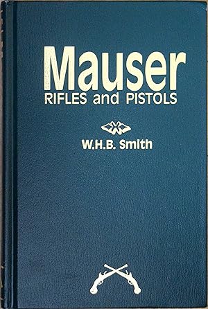 Mauser Rifles and Pistols
