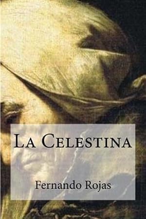 Seller image for La Celestina -Language: spanish for sale by GreatBookPricesUK