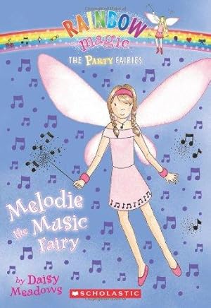 Image du vendeur pour Melodie the Music Fairy (Rainbow Magic) mis en vente par WeBuyBooks