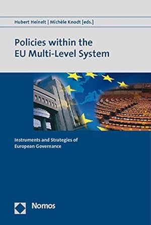Seller image for Policies Within the Eu Multi-Level System: Instruments and Strategies of European Governance for sale by WeBuyBooks
