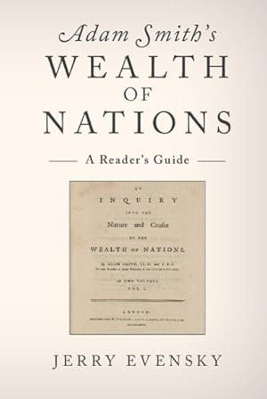 Seller image for Adam Smith's Wealth of Nations : A Reader's Guide for sale by GreatBookPricesUK