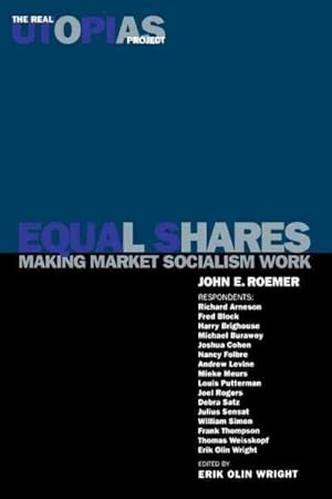 Image du vendeur pour Equal Shares : Making Market Socialism Work mis en vente par GreatBookPricesUK