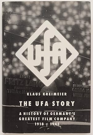 Seller image for The UFA Story: A History of Germany's Greatest Film Company 1918-1945 for sale by Zed Books