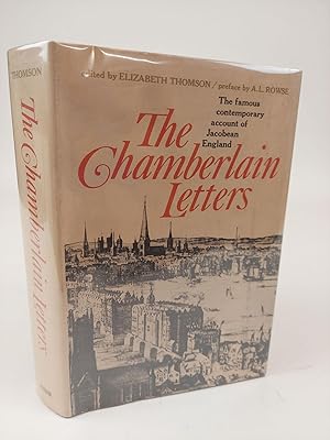 Seller image for THE CHAMBERLAIN LETTERS: A SELECTION OF THE LETTERS OF JOHN CHAMBERLAIN CONCERNING LIFE ON ENGLAND FROM 1597 TO 1626 for sale by Second Story Books, ABAA