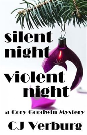 Imagen del vendedor de Silent Night Violent Night a la venta por GreatBookPrices