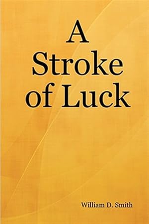 Imagen del vendedor de Stroke Of Luck a la venta por GreatBookPrices