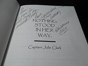 Bild des Verkufers fr Nothing Stood in Her Way, Captain Julie Clark zum Verkauf von Eastburn Books