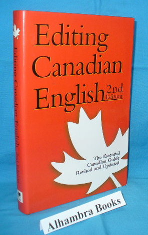 Imagen del vendedor de Editing Canadian English - 2nd Edition a la venta por Alhambra Books