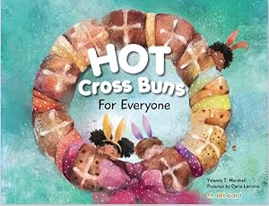 Seller image for Hot Cross Buns for Everyone for sale by GreatBookPrices