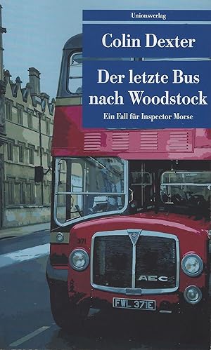 Der letzte Bus nach Woodstock. Ein Fall für Inspector Morse