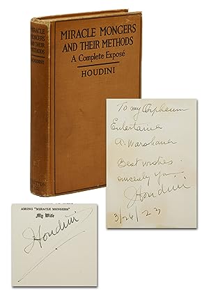 Seller image for Miracle Mongers and their Methods: A Complete Expose of the Modus Operandi of Fire Eaters, Heat Resisters, Poison Eaters, Venomous Reptile Defiers, Sword Swallowers, Human Ostriches, Strong Men, etc. for sale by Burnside Rare Books, ABAA