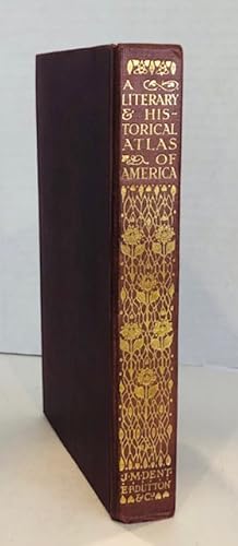 Imagen del vendedor de A Literary and Historical Atlas of America a la venta por Reeve & Clarke Books (ABAC / ILAB)