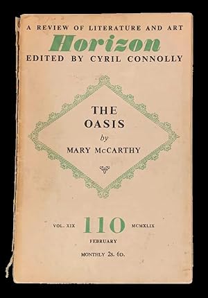 Horizon: A Review of Literature and Art Vol. XIX, No. 110, February, 1949. The Oasis by Mary McCa...