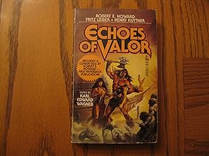 Imagen del vendedor de Echoes of Valor (including a Conan Tale) a la venta por Clarkean Books