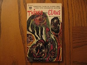 Immagine del venditore per Things with Claws - Terrifying Tales of Clawed Creatures with Murderous Motives venduto da Clarkean Books