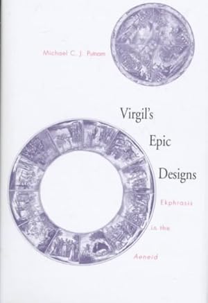 Immagine del venditore per Virgil's Epic Designs : Ekphrasis in the Aeneid venduto da GreatBookPricesUK