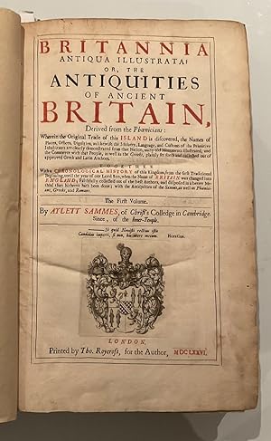 Britannia antiqua illustrata: or, The antiquities of ancient Britain, derived from the Ph enician...