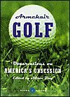 Seller image for Armchair Golf: Observations on America's Obsession (Words of Wisdom) for sale by Reliant Bookstore