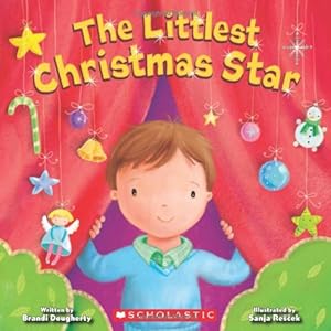 Bild des Verkufers fr The Littlest Christmas Star zum Verkauf von Reliant Bookstore