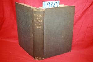 Seller image for Veneers and plywood Their Craftmanship and Artistry, Modern Production Methods and Present -Day Utility for sale by Princeton Antiques Bookshop