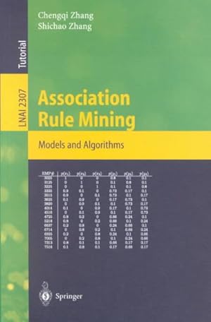 Seller image for Association Rule Mining : Models and Algorithms for sale by GreatBookPricesUK