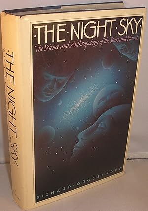 Seller image for The Night Sky: The Science and Anthropology of the Stars and Planets for sale by Michael Fox (Ex-Bookseller)
