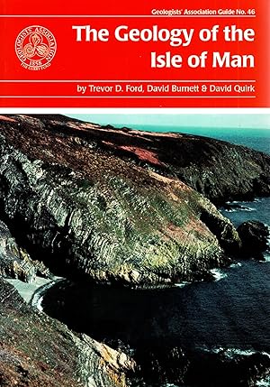 Seller image for The Geology of the Isle of Man Geologists' Association Guide No.46 for sale by Delph Books PBFA Member