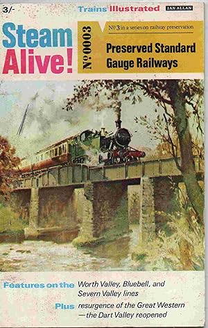 Bild des Verkufers fr Steam Alive No. 3. Preserved Standard Gauge Railways zum Verkauf von Joy Norfolk, Deez Books