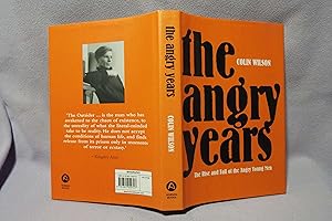 Seller image for The Angry Years : The Rise and Fall of The Angry Young Men : First printing for sale by PW Books