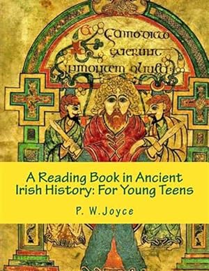 Seller image for Reading Book in Ancient Irish History : For Young Teens for sale by GreatBookPrices