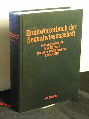 Seller image for Handwrterbuch der Sexualwissenschaft - Enzyklopdie der natur- u. kulturwissenschaftlichen Sexualkunde des Menschen - for sale by Erlbachbuch Antiquariat