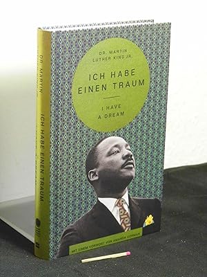 Bild des Verkufers fr I have a dream = Ich habe einen Traum - Originaltitel: Martin Luther King: I have a dream - aus der Reihe: Martin Luther King Jr. Library - zum Verkauf von Erlbachbuch Antiquariat