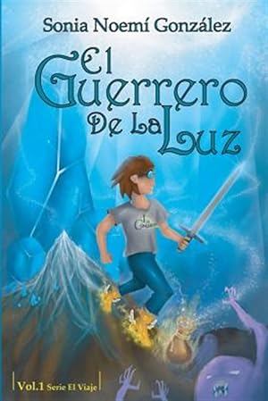 Imagen del vendedor de El guerrero de la luz / The Warrior of Light -Language: spanish a la venta por GreatBookPrices