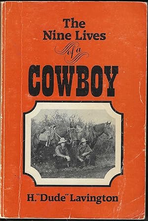 Seller image for The Nine Lives of a Cowboy (Signed) for sale by Purpora Books