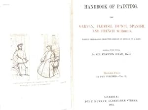 Image du vendeur pour Handbook Of Painting: German, Flemish, Dutch, Spanish, and French Schools Vol. II mis en vente par WeBuyBooks